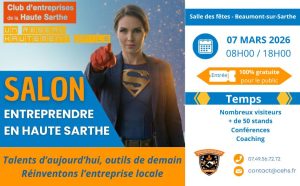 Lire la suite à propos de l’article Première édition du Salon “Entreprendre en Haute Sarthe”